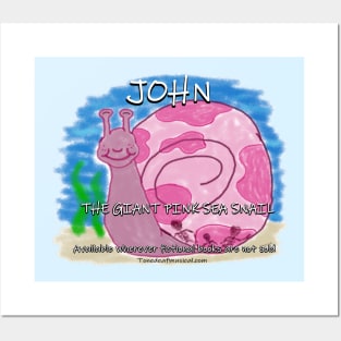 John: The Giant Pink Sea Snail Posters and Art